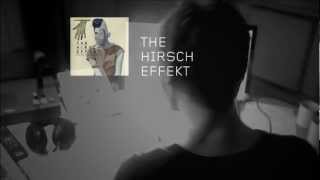 The Hirsch Effekt  Studiodoku 46 [upl. by Zeralda]