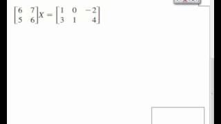 44 Solve 2x2 Matrix Equations [upl. by Liborio]