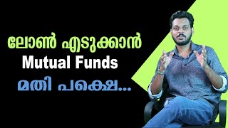 ലോൺ എടുക്കാൻ mutual funds മതി പക്ഷെ  SIP SHAREMARKET [upl. by Acino]