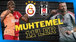 GalatasarayBeşiktaş Derbisinin ilk 11leri [upl. by Mighell354]