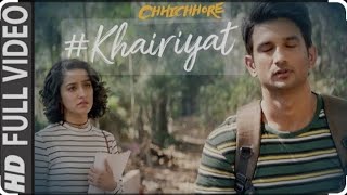 Full song KHAIRIYAT I CHHICHHORE I Vikash Sherawat Sushant Shraddha l Pritam l Arijit Singh [upl. by Aural903]