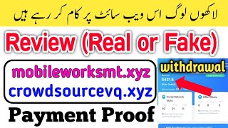 mobileworksmtxyz payment proof  crowdsourcevqxyz website review real or fake  trending website [upl. by Wexler]