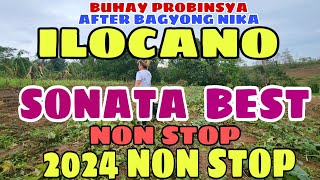 Buhay Probinsya After Bagyong NikaILOCANO SONATA BEST NON STOP 2024 Agkakapintasmrsmapalad [upl. by Trudnak]