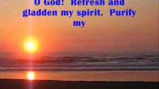 ♥ Refresh and gladden my spirit Bahai Prayer  ♥ Oh Dios Refresca y alegra mi espíritu [upl. by Prady]