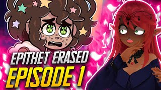 SHE IS A BEAN  Epithet Erased Ep 1 Reaction [upl. by Attelrak]