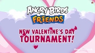 Angry Birds Friends Valentines Day Tournament [upl. by Otxilac461]