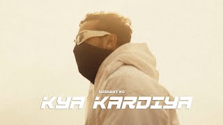 Sushant KC  Kya Kardiya Official Music Video [upl. by Collar504]