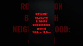 Come to Dylans Orphanage on bloxburg neighbourhood enlovedd bloxburg bloxburgroleplay roblox [upl. by Columba]