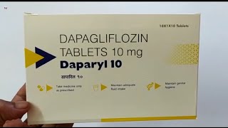 Daparyl 10 Tablet  DAPAGLIFLOZIN TABLETS 10mg  Daparyl 10 Tablet Uses Side effects benefits dosage [upl. by Zirtaeb]