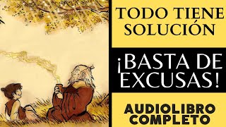 EN LA VIDA TODO TIENE SOLUCIÓN 👳‍♂️ audiolibro completo en español voz humana [upl. by Risan]