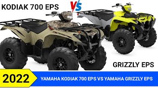 2022 Yamaha Kodiak 700 EPS VS 2022 Yamaha GRIZZLY EPS [upl. by Fulmer]