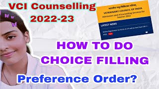 Choice Filling Procedure for VCI Counselling 202223  Preference Order new vci neetnewvideovet [upl. by Yllitnahc]