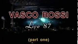 Vasco Rossi Live 87quot Prima Parte Prod amp Regia di Nico Metta Kono Music srl [upl. by Loeb]