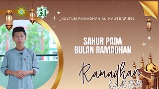 kultumramadhan1445H ISAN MAULANA  SAHUR PADA BULAN RAMADHAN [upl. by Alexi350]