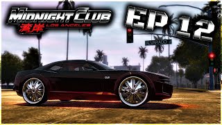 This Challenge is Kinda Interesting  Midnight Club Los Angeles Walkthrough Episode 12 [upl. by Dorothee862]