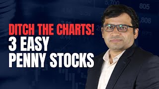 Ditch the Charts 3 Easy Penny Stocks  Rahul Shah [upl. by Tabbitha]