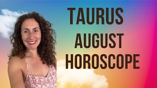 TAURUS  August Horoscope Roots or Weeds [upl. by Atsugua]