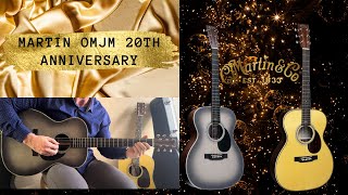 Martin OMJM 20th Anniversary [upl. by Palecek]