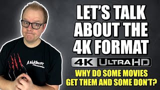 Let’s Talk About The 4K Format… [upl. by Aivatco678]