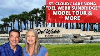 St CloudLake Nona Del Webb Sunbridge 55 plus Communities Florida New Homes Mystique Model Tour [upl. by Cochard]