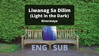 Liwanag Sa Dilim Light in the Dark  Rivermaya EnglishFilipino Lyrics [upl. by Adnouqal]