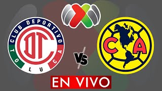 TOLUCA VS AMERICA EN VIVO  LIGA MX APERTURA 2024  JORNADA 16  DONDE VER EN VIVO [upl. by Vachel]