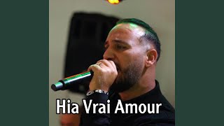 Hia Vrai Amour [upl. by Wooster]