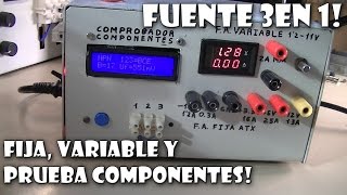 Fuente de Alimentacion 3 en 1Fija variable y testeadora Variable psu [upl. by Kallick]