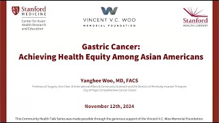 Gastric Cancer Achieving Health Equity Among Asian Americans [upl. by Ainival569]