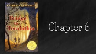 Bridge to Terabithia Ch 6  Read Aloud [upl. by Ellehcin353]