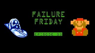 Failure Friday Episode 33 Announcement [upl. by Stanzel]