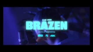 Izzie Gibbs  BRAZEN Offical Video [upl. by Eagle]