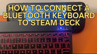 How to Connect a Bluetooth Keyboard to Steam Deck for the First Time  March 2024 steamdeck gaming [upl. by Adieren]