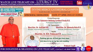 Episcopal Ordination  Most Rev Sagili Prakasam Bishop of Khammam  Cardinal Poola Anthony  9424 [upl. by Einiar8]