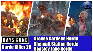 Taking Down Groose Gardens Chemult Station amp Beasley Lake Horde  Horde Killer 20 [upl. by Erdnaed202]