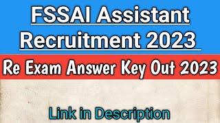 FSSAI Assistant Answer Key 2023  FSSAI Latest Update  FSSAI Answer Key Out [upl. by Freud88]