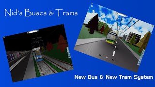 Nids Buses and Trams New bus amp New tram system [upl. by Lohman]