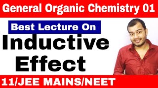 11 chap 12  Organic Chemistry  GOC 01  Inductive Effect and Acidic Strength JEE MAINS NEET [upl. by Ahsinelg]