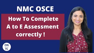 NMC OSCE How to Perform Correct A to E Assessment [upl. by Jahdal]