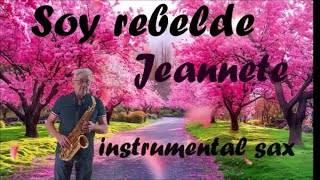 Soy rebelde Jeanette  instrumental music [upl. by Anileva]