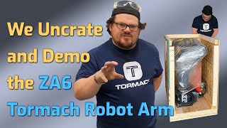 Tormach ZA6 Robot First Look  Uncrate and Demo [upl. by Lonny]