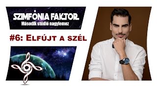 ZOLLER ZSOLT ELFĂšJT A SZĂ‰L OFFICIAL MUSIC VIDEO  SzimfĂłnia Faktor  LP [upl. by Acir]