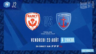 J2 I AS Nancy Lorraine vs US Concarneau en replay 30 I National FFF 20242025 [upl. by Warren]