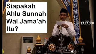 Siapakah Sebenernya Ahlu Sunnah Wal Jamaah Itu  Ustadz Abdul Somad [upl. by Ariday]