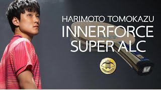 Tomokazu Harimoto Innerforce Super ALC First Worldwide Review [upl. by Hett645]