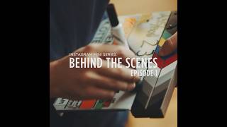 BEHIND THE SCENES  EPISODE 1 [upl. by Pelaga]