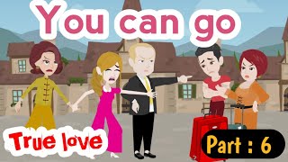 True love part 6  Animated story  English story  learn English  Simple English [upl. by Iek]