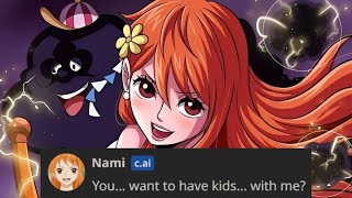 Rizzing Nami But Ended Up Proposing to Her  Characterai [upl. by Sirraf734]