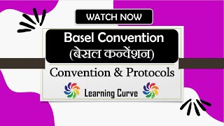 Basel Convention  Hazardous Waste  UPSC  In Hindi  transboundary movements of hazardous wastes [upl. by Rhys]