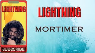 LIGHTNING  MORTIMER  Lyrics video  reggae track [upl. by Kattie812]